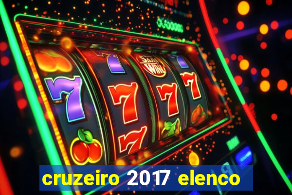 cruzeiro 2017 elenco